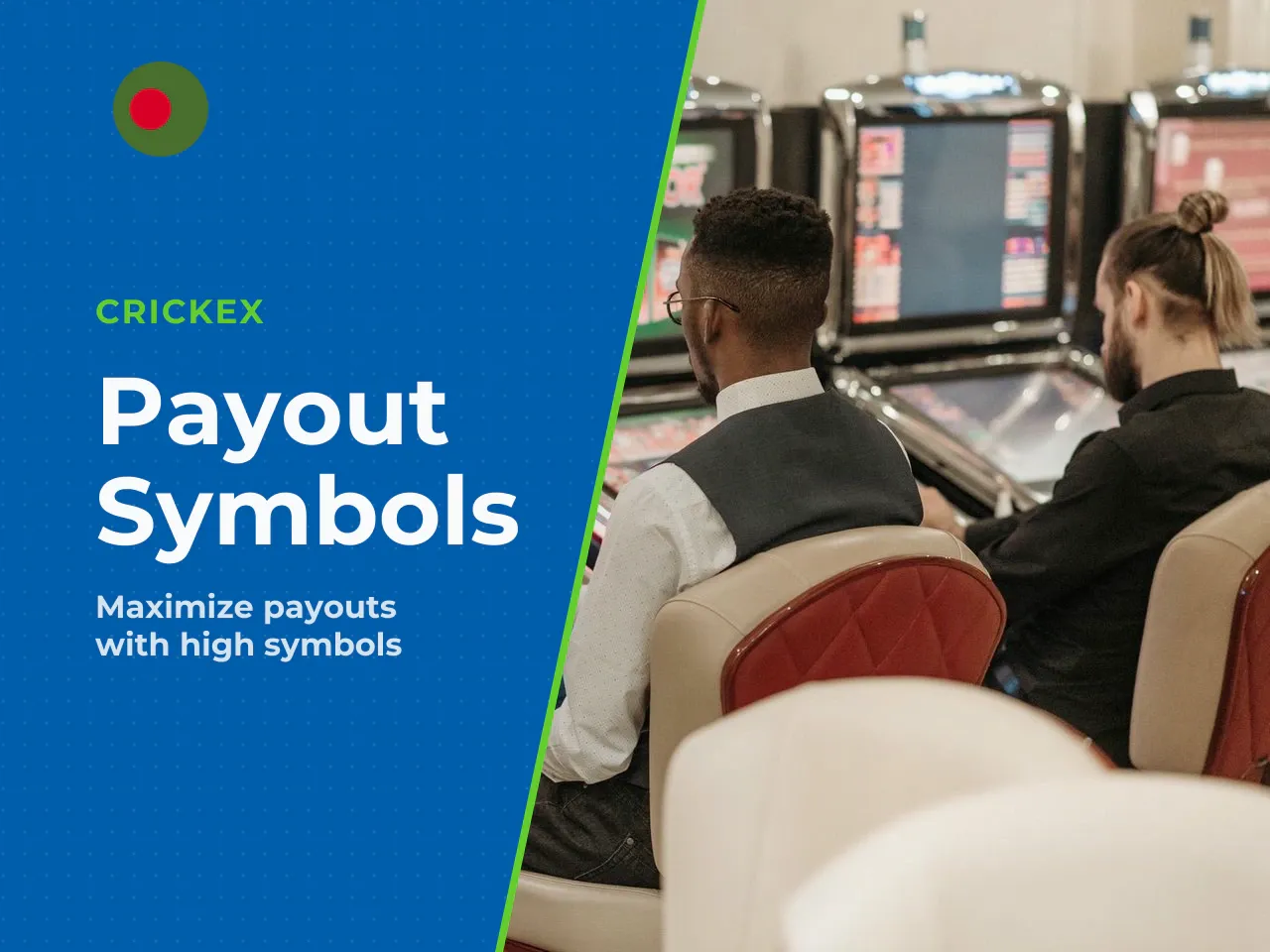 Which Symbols Affect Payout. The highest-impact